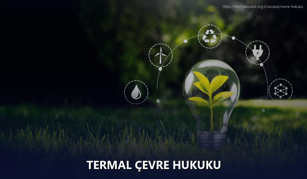 Termal Çevre Hukuku