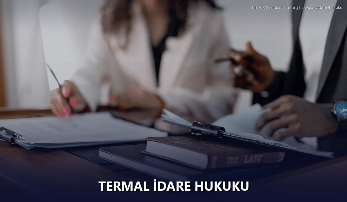 Termal İdare Hukuku