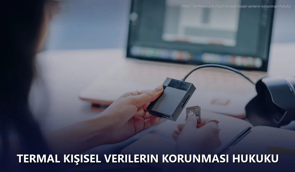 Termal Kişisel Verilerin Korunması Hukuku