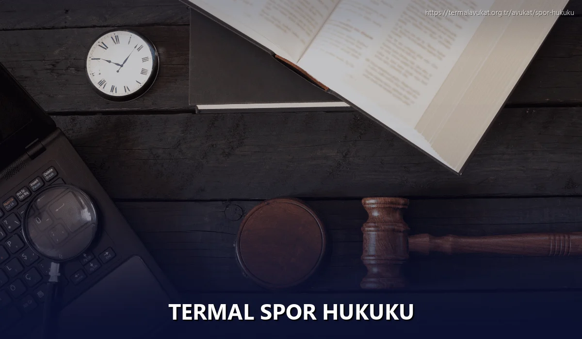 Termal Spor Hukuku