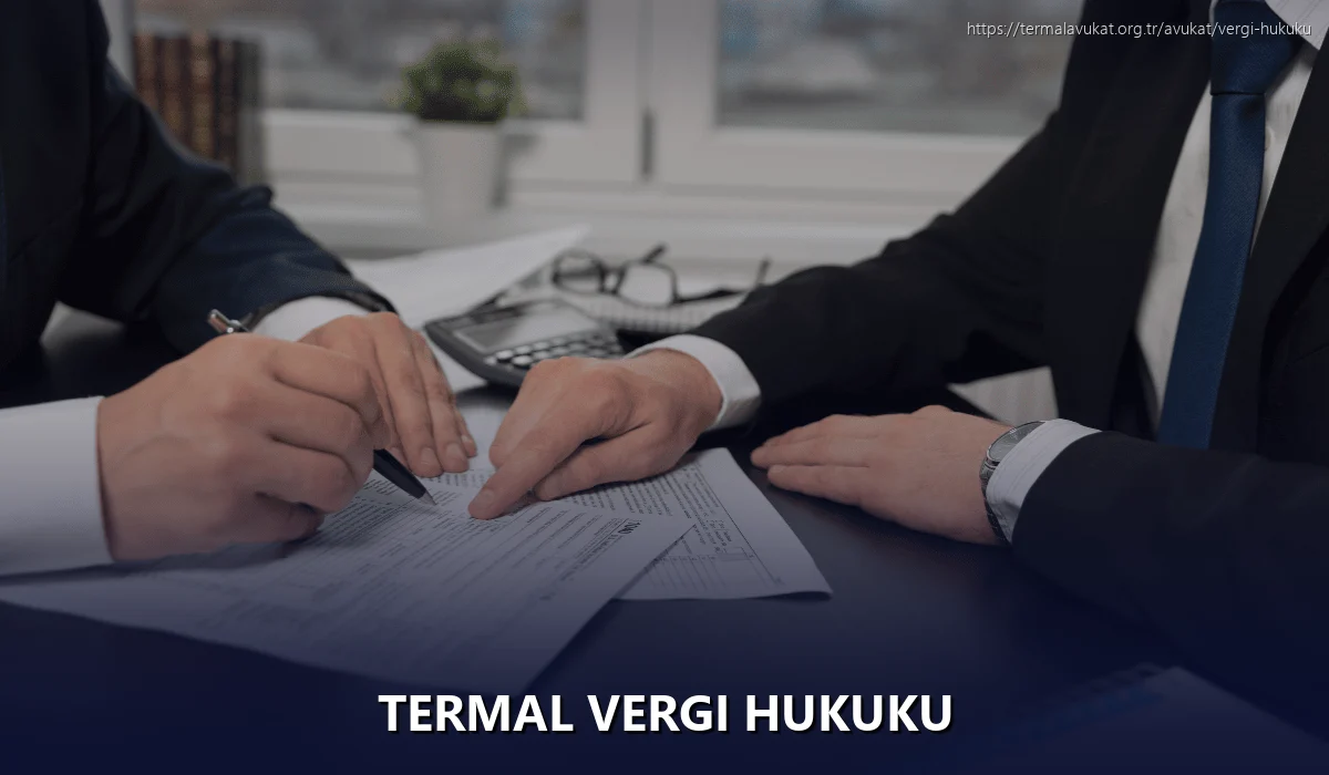 Termal Vergi Hukuku